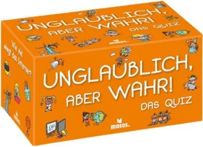 Moses. Verlag Unglaublich, Aber Wahr! Das Quiz (Spiel) 1 Moses. Verlag Unglaublich, Aber Wahr! Das Quiz (Spiel)