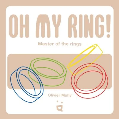 Oh My Ring! 1 Oh My Ring!